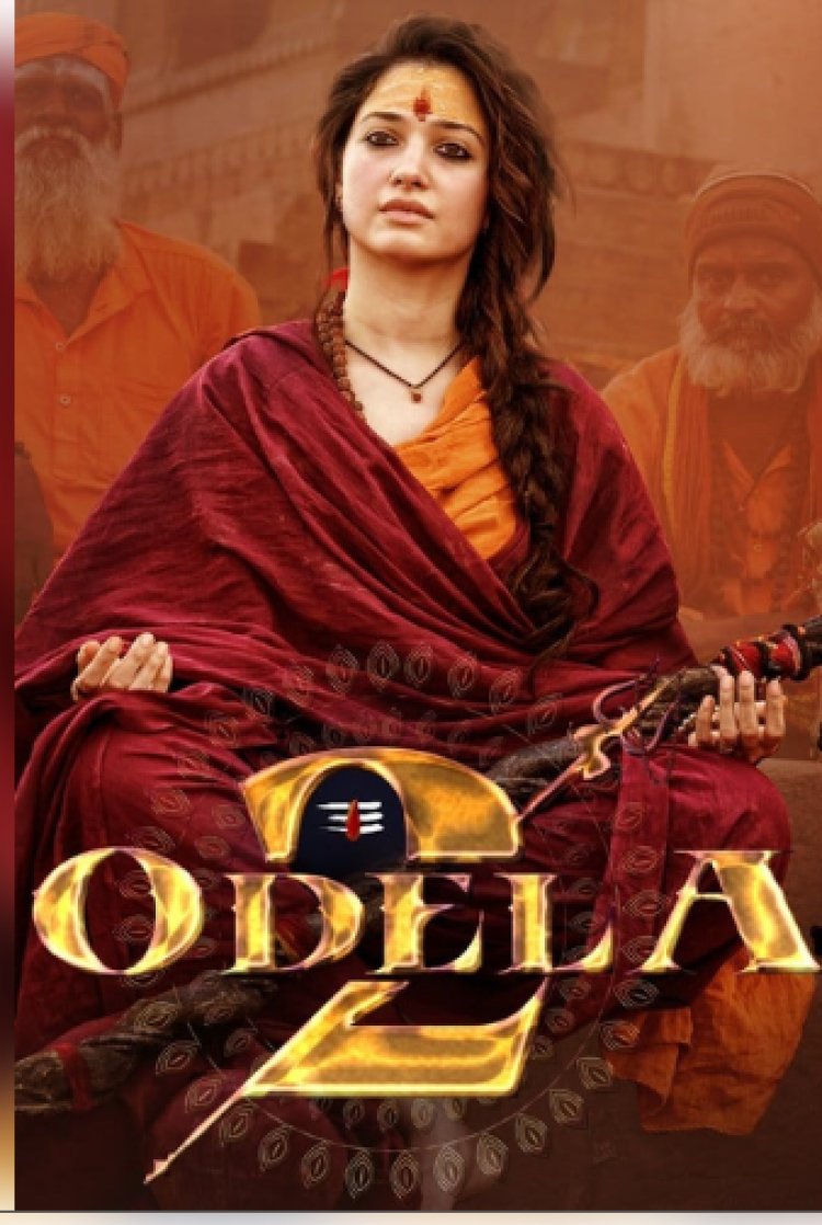 तमन्ना भाटिया की 'ओडेला 2' की ओटीटी प्लेटफॉर्म पर एंट्री, हिंदी और तमिल भाषा में देख सकेंगे दर्शक